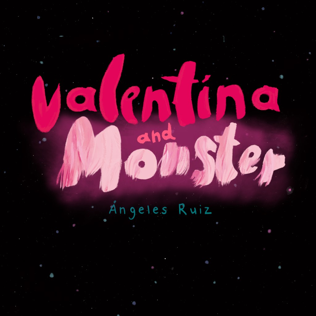 Valentina and Monster